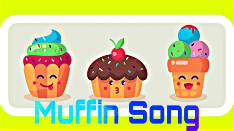 muffin song  nursery rhymes kids songs youtube