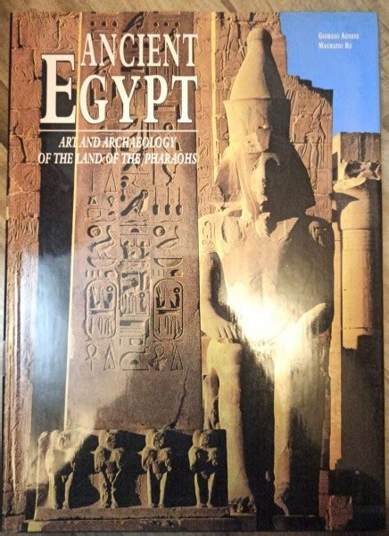 maurizio agnese giorgio and re ancient egypt art and archaeology of
