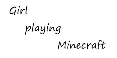 girl playing minecraft