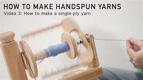 handspun yarns     single ply yarn youtube