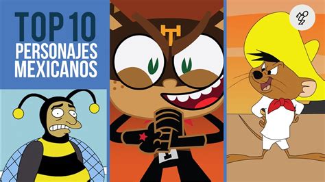 top  personajes mexicanos en las caricaturas youtube