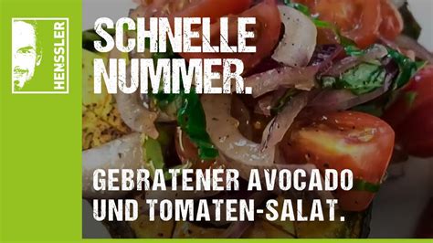 schnelles salat rezept mit gebratener avocado und