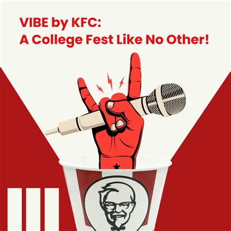 Vibe By Kfc A College Fest Like No Other