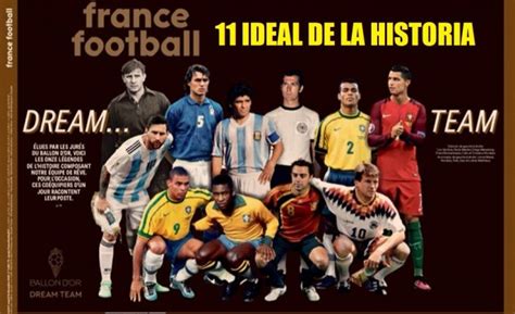 Balón De Oro Dream Team El 11 Ideal De La Historia