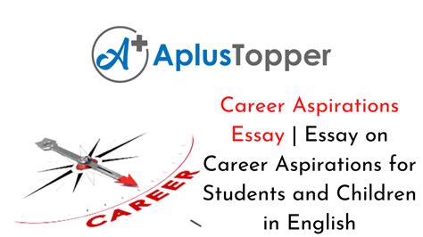career aspirations essay essay  career aspirations  students