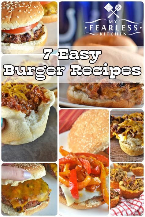 easy burger recipes  fearless kitchen
