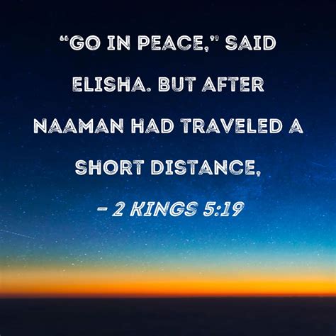 kings    peace  elisha   naaman  traveled