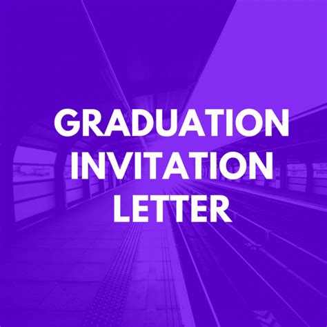 graduation invitation letter invitation letters