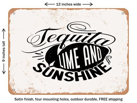 Decorative Metal Sign Tequila Lime And Sunshine Vintage Rusty Look