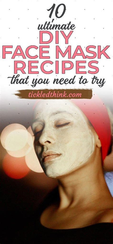 10 Ultimate Diy Face Mask Recipes You Need To Try Charcoalmaskhomemade