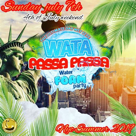 Wata Passa Passa 2019 New York July 7 2019
