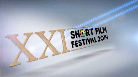 xxi short film festival  trailer youtube