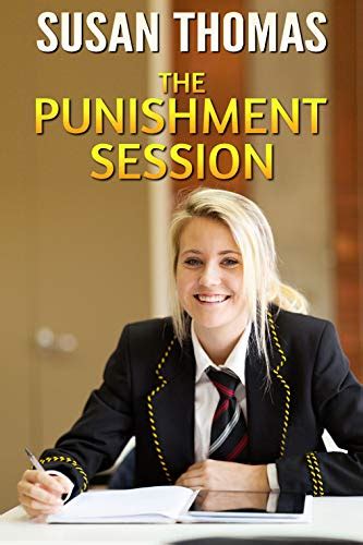 The Punishment Session And Other Schoolgirl Spanking Stories English