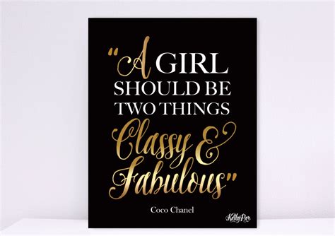 a girl should be two things classy and fabulous print coco