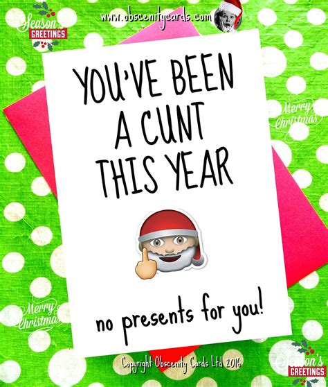 Funny Christmas Card You Ve Been A Cunt This Year No Presents For You