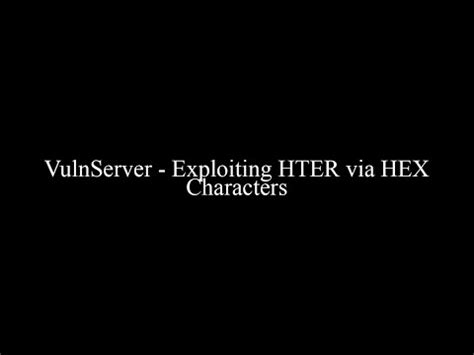 vulnserver exploiting hter  hex characters youtube