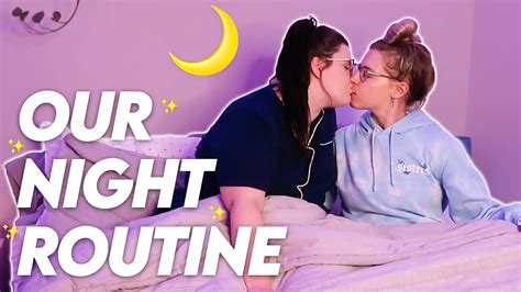 our night routine lesbian couple youtube