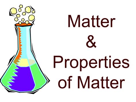 matter properties  matter