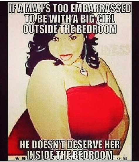 Everyone Deserves Love Curvy Girl Quotes Big Girl Quotes Curvy Girl