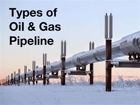 types  pipeline  oil  gas engineer