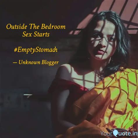 Outside The Bedroom Sex S Quotes And Writings By Unknown Blogger