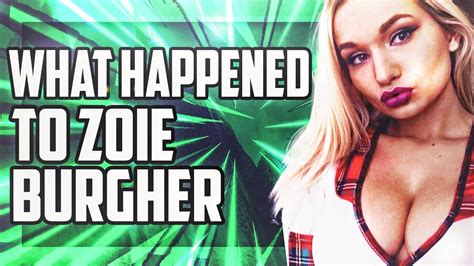 what happened to zoie burgher youtube