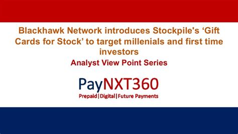 blackhawk network introduces stockpiles gift cards  stock  target millenials
