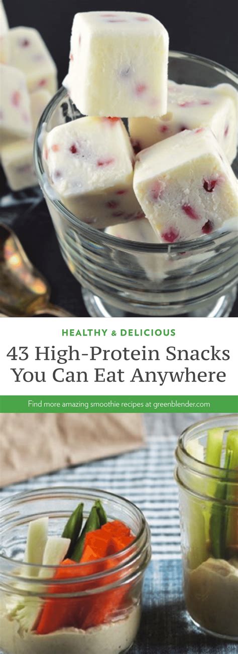43 High Protein Snacks You Can Eat Anywhere By Greenblender High