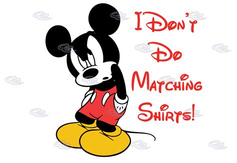 I Don’t Do Matching Shirts Angry Mickey Mouse Funny Shirt