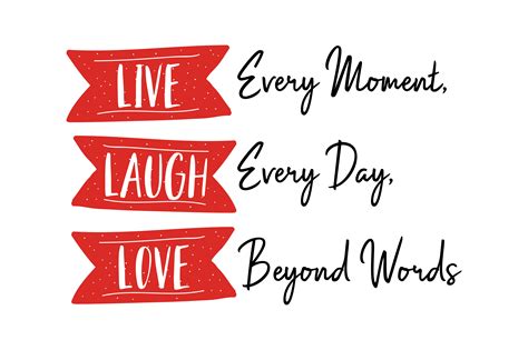 moment laugh  day love  words quote svg cut
