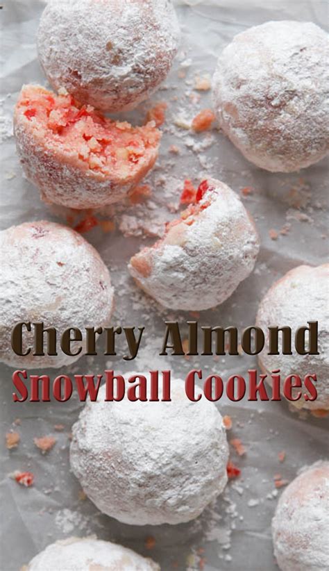 Cherry Almond Snowball Cookies