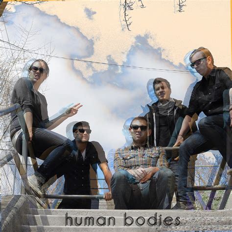 human bodies human bodies
