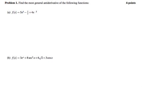 solved find the most general antiderivative of the following