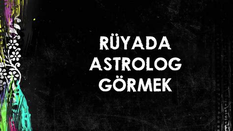 rueyada astrolog goermek youtube