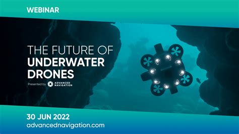 webinar  future  underwater drones advanced navigation