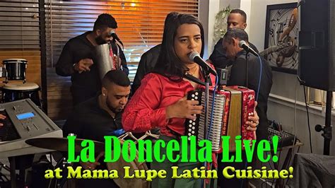 La Doncella Live De Rumba Mama Lupe Latin Cuisine