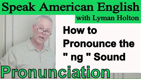 pronounce  ng sound  english video  youtube