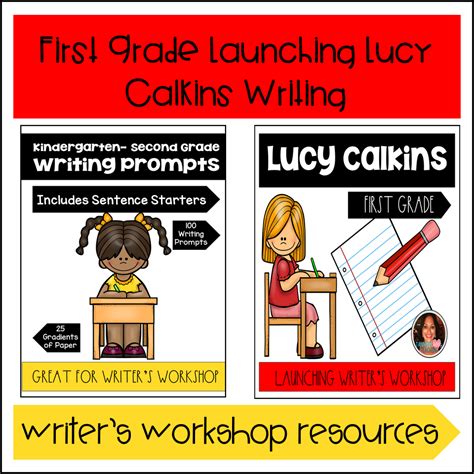 launching lucy calkins writers workshop  writing prompts