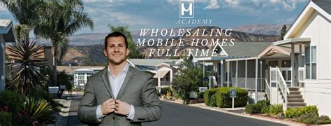 wholesaling mobile homes full time