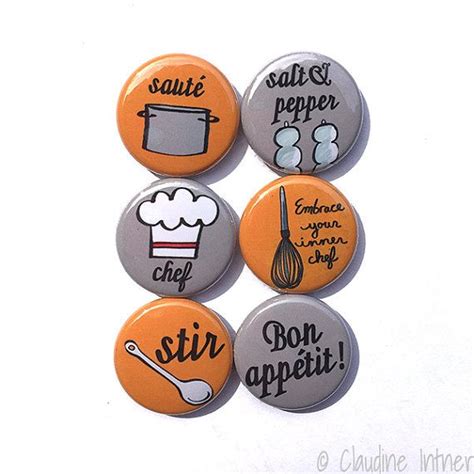 Chef Magnet Or Pinback Button Set Embrace Your Inner