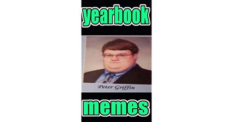Memes Dankest Yearbook Jokes Funny Memes And Embarrassing Cringe