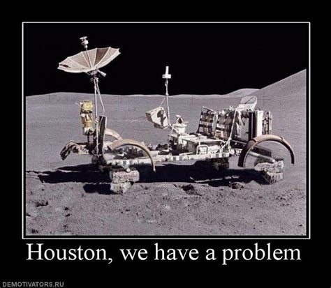 what does the quote houston we have a problem mean image quotes at