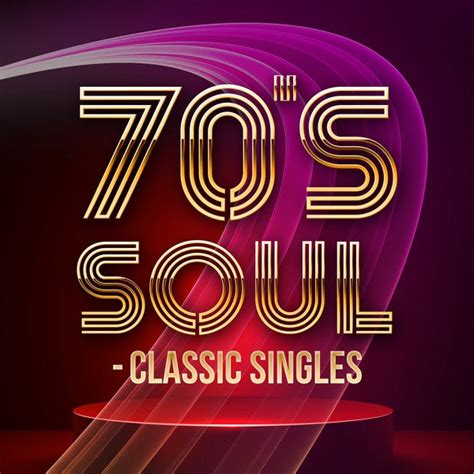 70 s soul classic singles de various artists napster