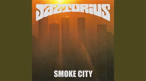 Smoke City Youtube