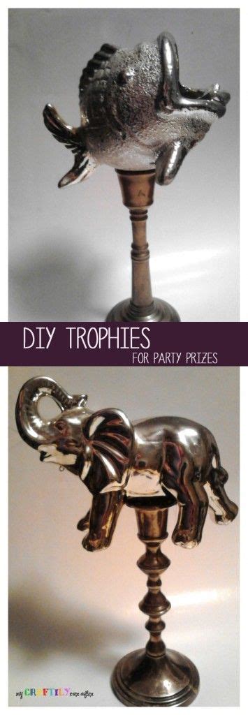 easy diy trophies  party prizes party prizes easy diy  diy