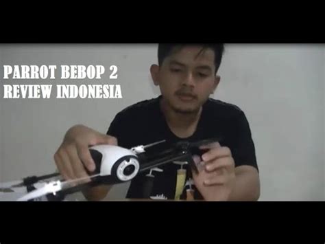 parrot bebop  drone review indonesia youtube