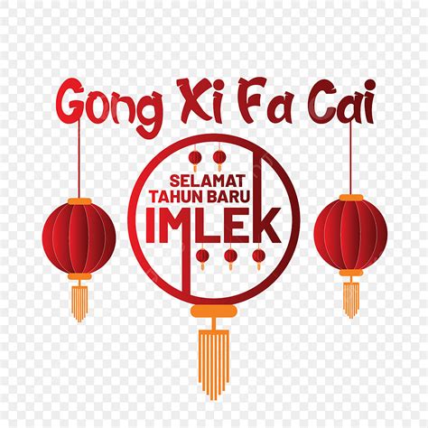 xi vector hd png images greeting  gong xi fa cai  lantern imlek chinese  year png