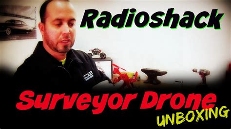 radioshack surveyor drone unboxing youtube
