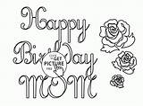 Birthday Happy Coloring Mom Pages Printable Drawing Kids Colouring Sheets Mommy Patrol Paw Catcher Dream Line Printables Holiday Library Cards sketch template