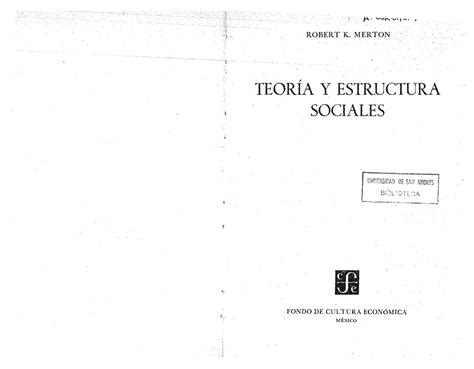 Merton R Estructura Social Y Anomia Robert K Merton TeorÍa Y